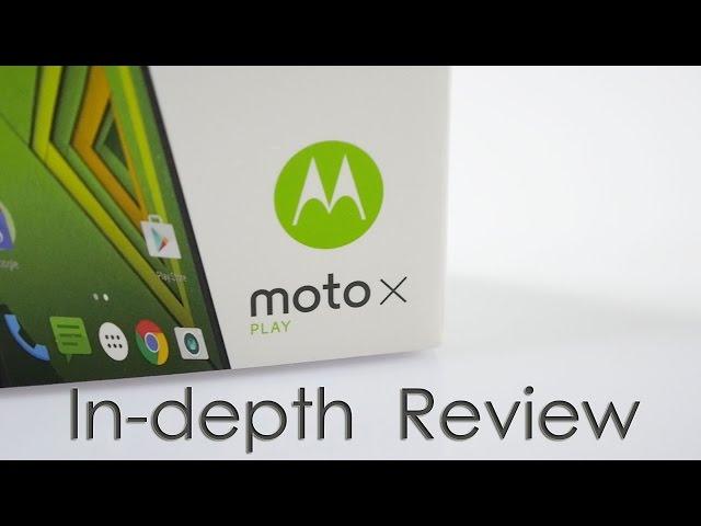 Moto X Play In-depth Review with Pros & Cons