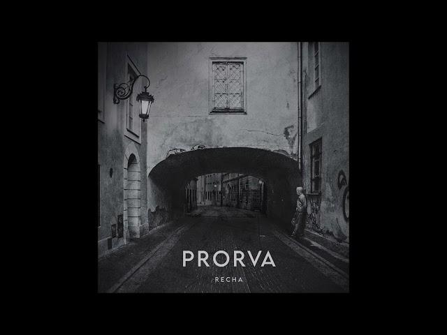 PRORVA - Recha [POLOGNE - 2024]