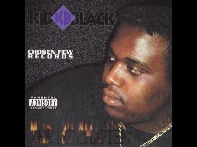 Kid Black - 1St Chapter (1996) [FULL EP] (FLAC) [GANGSTA RAP / G-FUNK]