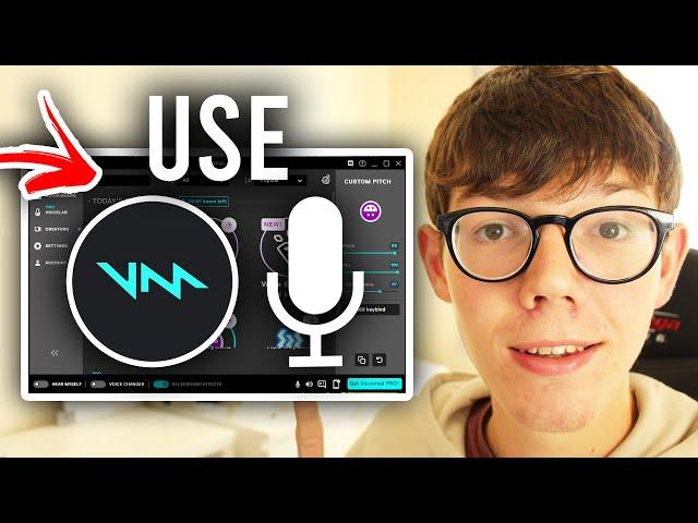 How To Use Voicemod [Full Guide] | Voicemod Tutorial