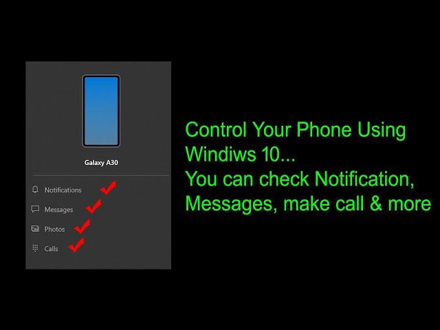 How to Control Your Phone Using Windows 10 || Your Phone ||