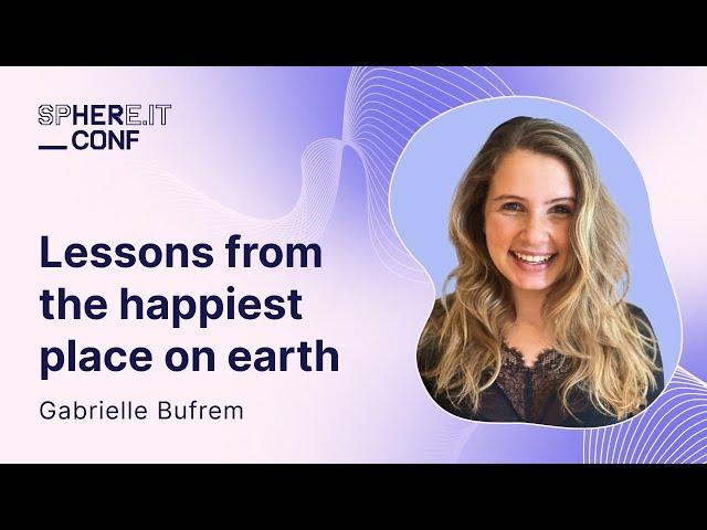 GABRIELLE BUFREM: Lessons from the happiest place on earth