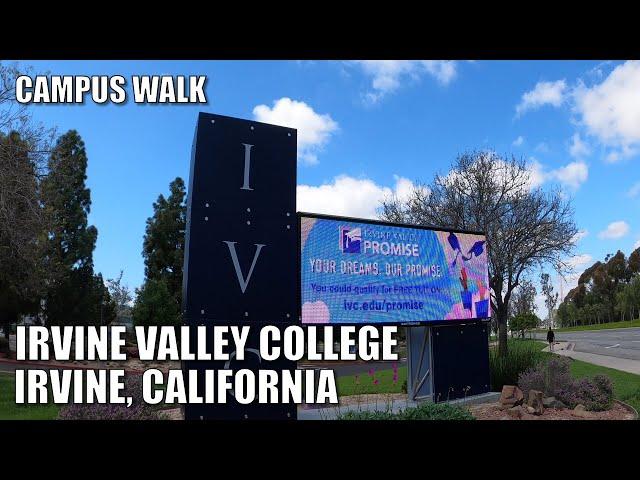 CAMPUS WALK | IRVINE VALLEY COLLEGE |  CALIFORNIA