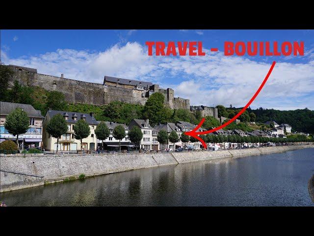 TRAVEL | Bouillon Ardennes Belgium (1/2)