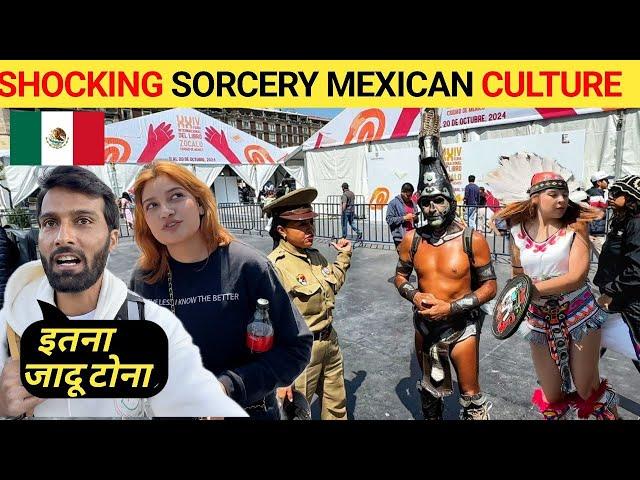 SHOCKING SORCERY CULTURE OF MEXICO COUNTRY , NORTH AMERICA