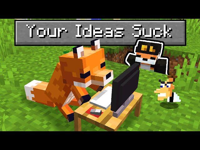 So I Made Your RIDICULOUS Minecraft Ideas...