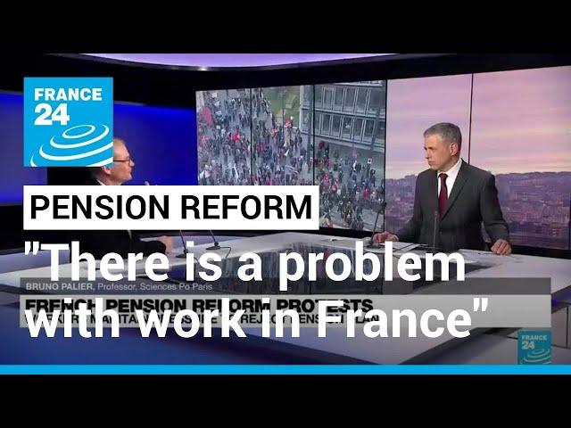 Macron's pension reform: "There is a problem with work in France" • FRANCE 24 English