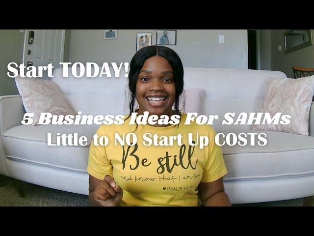 5 BUSINESS IDEAS Stay AT Home Moms Can Start TODAY | #stayathomemombusinessideas