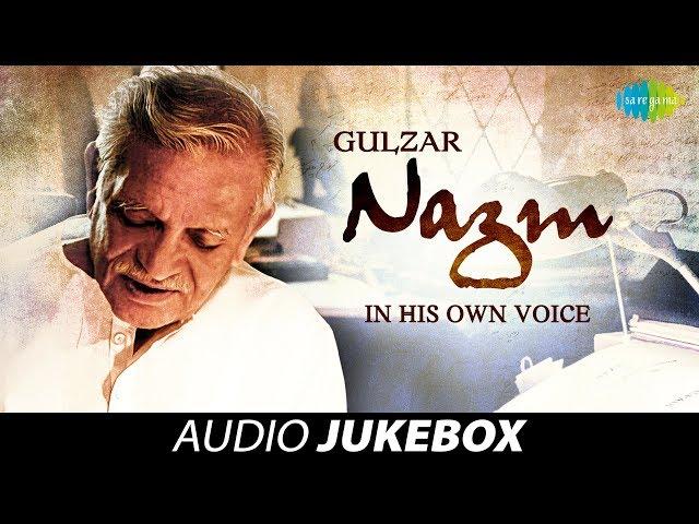 Gulzar Nazm In His Own Voice | 41 Nazm Jukebox Collection written and recited by Gulzar Saab