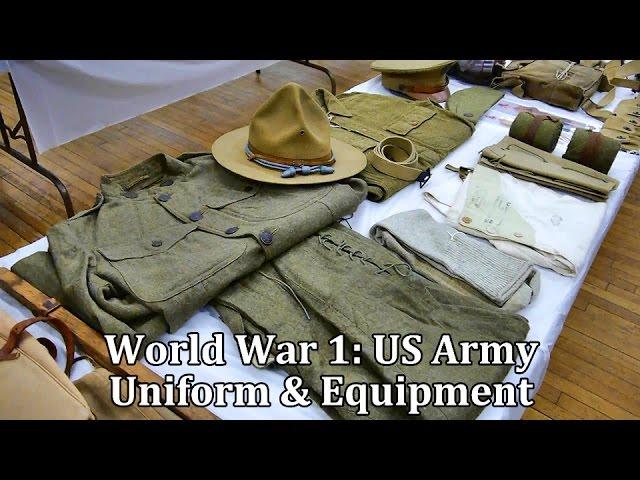 World War 1: US Army Uniform and Equipment