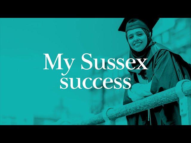 My Sussex Success | University of Sussex International Study Centre