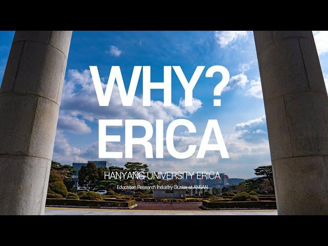 한양대학교 ERICA Official Video｜WHY ERICA?