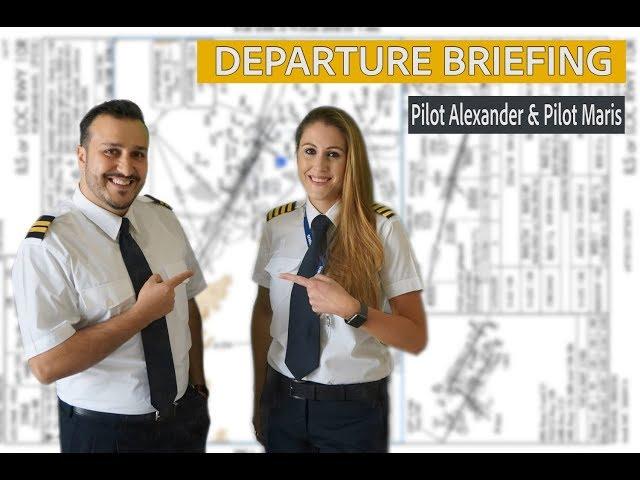 The Departure Briefing - Pilot Alexander & Pilot Maris - New Version