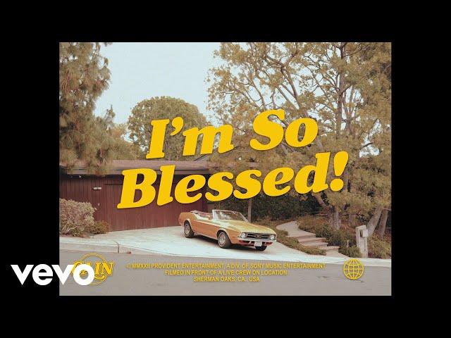 CAIN - I'm So Blessed (Official Music Video)