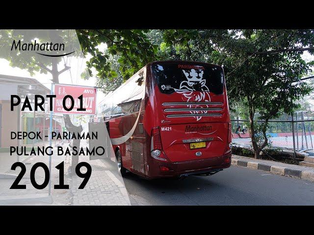 Pulang Basamo 2019 I Part 1 I Scania Menyebrangi Pulau I Depok - Pariaman