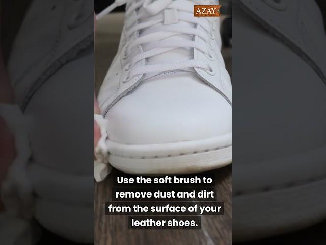 Quick Tips for Cleaning | #ShoeCareMagic #LeatherLove #AzayShoes