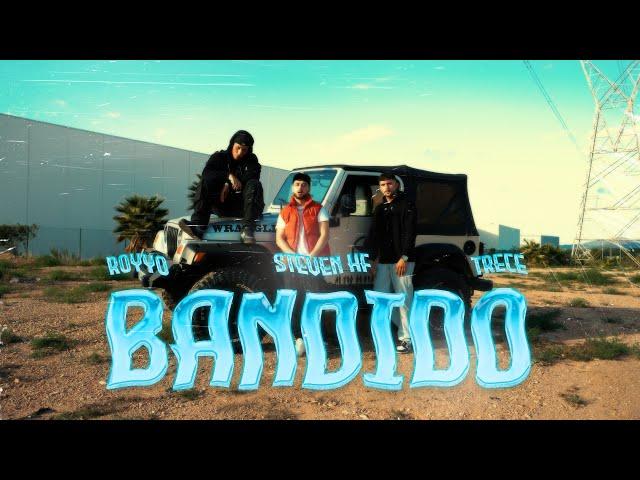 Trece, Royyo, Stevenhf - Bandido (Vídeo Oficial)