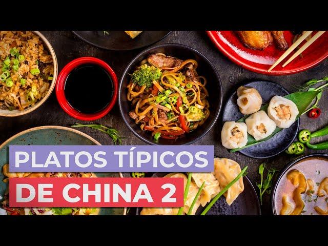 Comida típica de China  | 10 platos imprescindibles Parte II