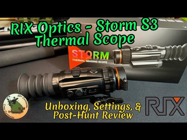 RIX Optics | Storm S3 Thermal Scope | Unboxing, Settings, & After Hunt Review