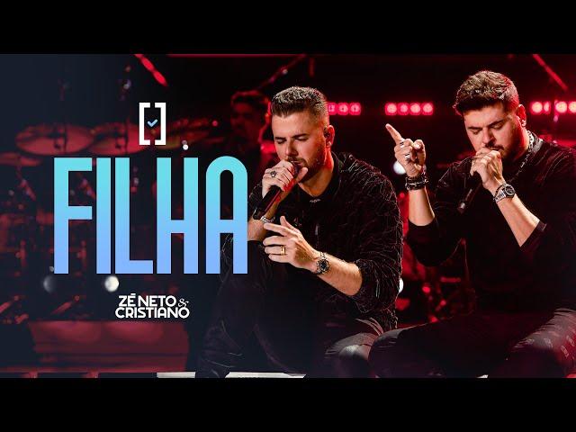 Zé Neto e Cristiano - Filha - #Escolhas