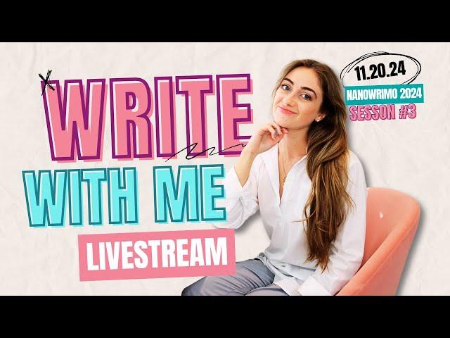 Write With Me LIVESTREAM ️ #NaNoWriMo2024