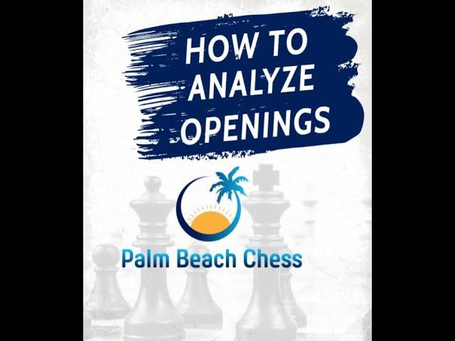 How to Analyze Chess Openings - With Chessable Author NM Bryan Tillis