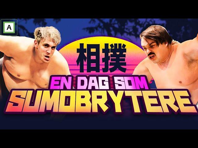 SUMOBRYTERE FOR EN DAG!