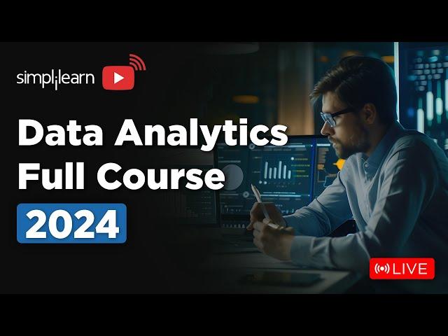 Data Analytics Full Course | Data Analytics Tutorial For Beginners| Data Analyst tools | Simplilearn