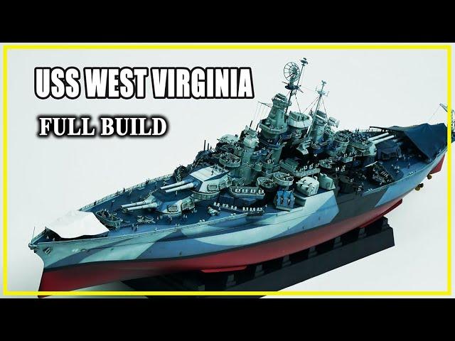 [FULL BUILD] USS West Virginia 1/700 Trumpeter + Five Star Model