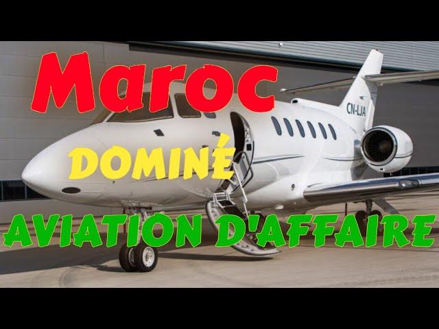 Le Maroc : Leader de l'Aviation d'Affaires