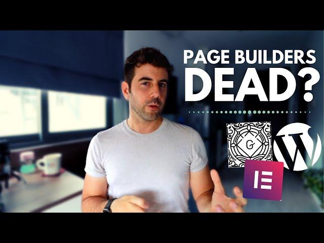 Elementor vs Gutenberg - Are Page Builders Obsolete?