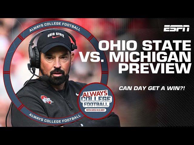 Can Ryan Day and Ohio State finally beat Michigan? | Always College Football