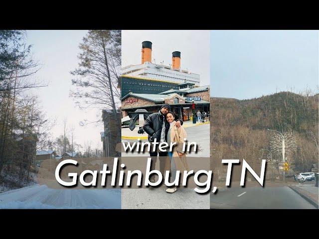 Winter in Gatlinburg, Tennessee Travel Vlog | THINGS TO DO