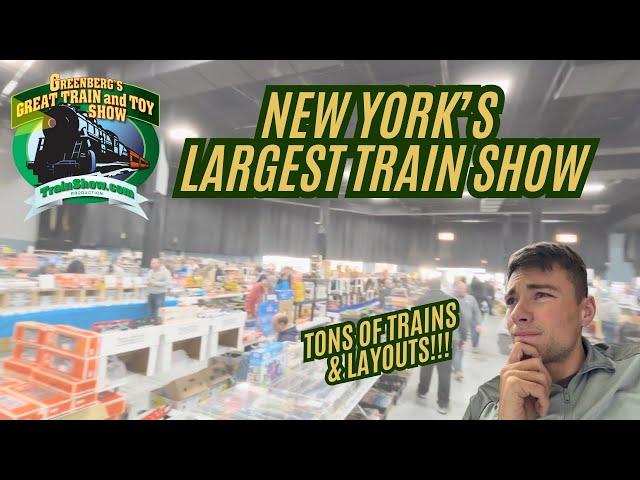 New York's Largest Train Show!!!