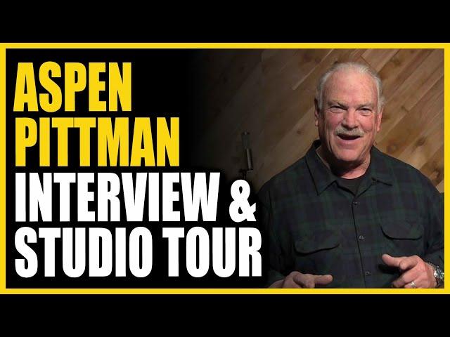 Aspen Pittman: Interview & Studio Tour