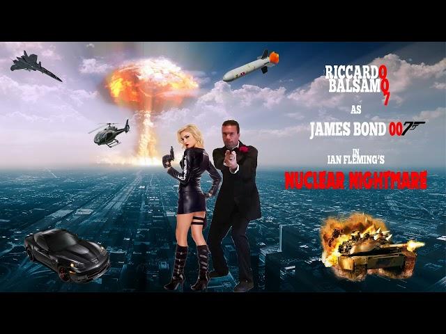 Riccardo Balsamo is James Bond 007 in Nuclear Nightmare