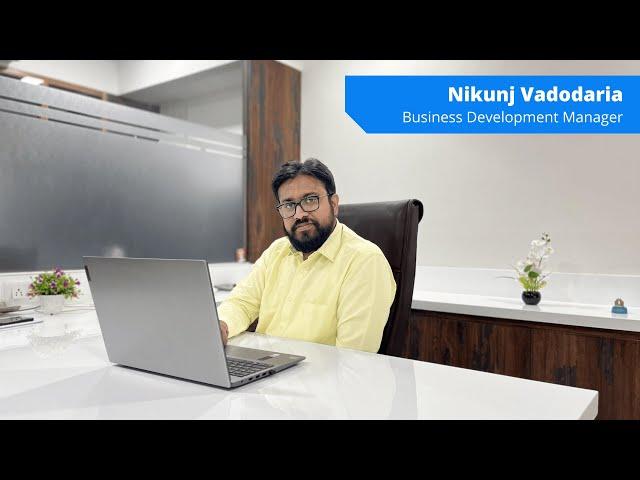 Nikunj Vadodaria's story as a Business Development Manager at WPWeb Infotech