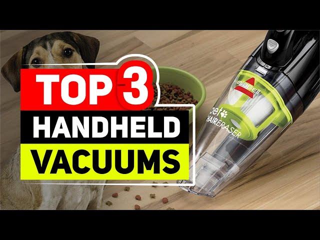 Top 3 Handheld Vacuum Cleaner Picks in 2024 