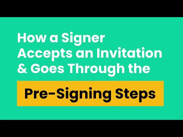 05 [OneNotary] How a Signer Accepts an Invitation & Goes Through the Pre-Signing Steps