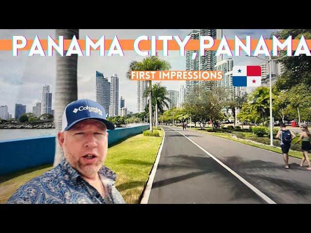 First Impressions of Panama City, Panama 2024