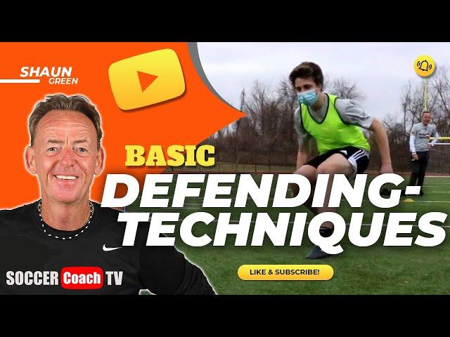 SoccerCoachTV - Basic Defending Techniques