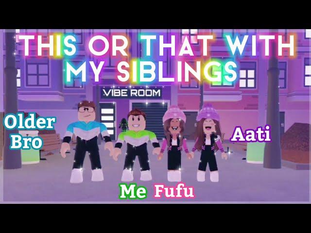 This Or That With My Siblings! -Roblox Trend 2021 || HK Gamer Bros 