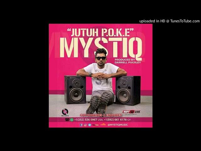 Mystiq - Jutah P.O.K.E [ Chutney Soca 2018 ]