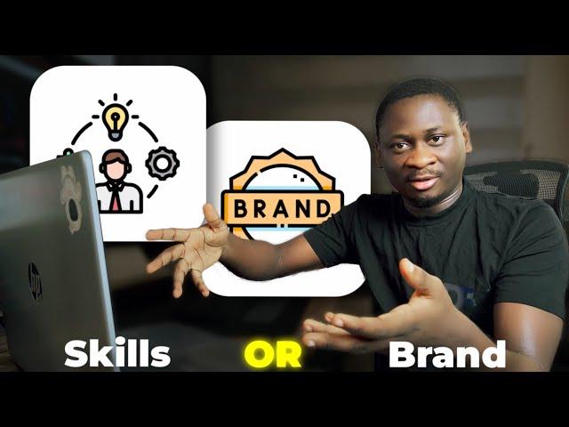 Skill or Brand? Which comes first in your career