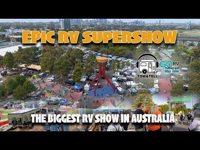 EPIC RV SUPERSHOW | AUSTRALIA'S BIGGEST RV SHOW