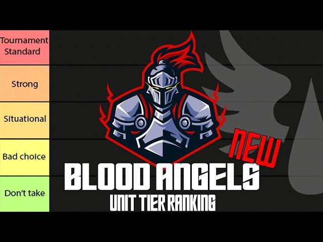 NEW Blood Angels Unit Tier List - Warhammer 40K | NKG Live