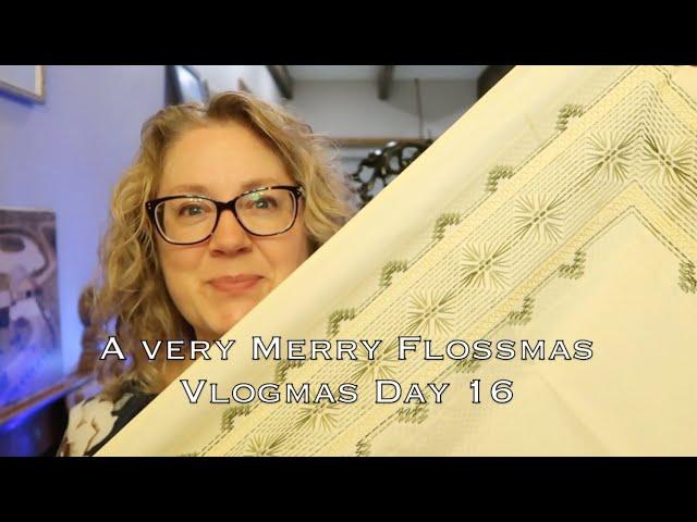 Off the Grid Needlearts - A Very Merry Flossmas Vlogmas 2024 - Day 16