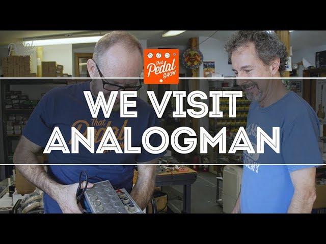 That Pedal Show – We Visit AnalogMan HQ In The USA