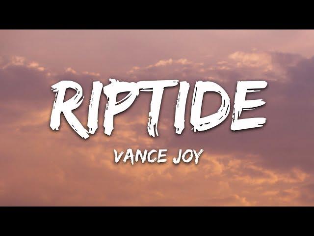 Vance Joy - Riptide (Lyrics)