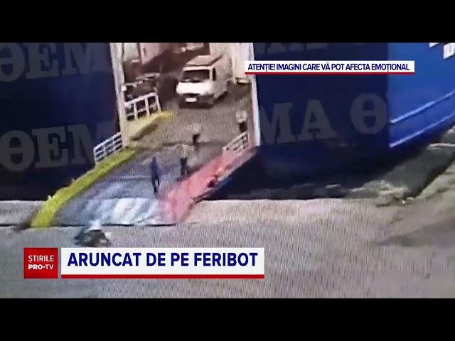 VIDEO ȘOCANT | Momentul în care un bărbat este împins peste bordul unui feribot, în Grecia